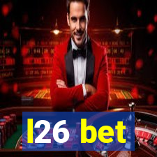 l26 bet